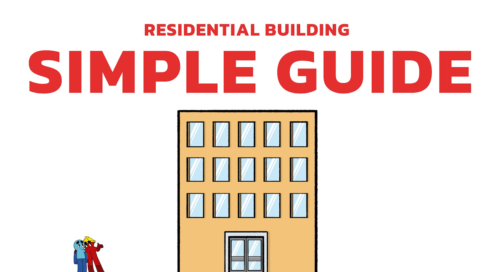 Simple guide to residential building safety